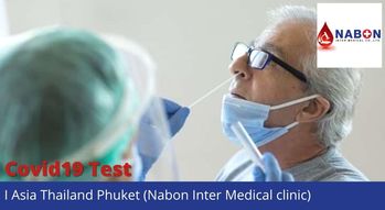 Covid19 Test-I Asia Thailand Phuket (Nabon Inter Medical clinic)Phuket Town  1